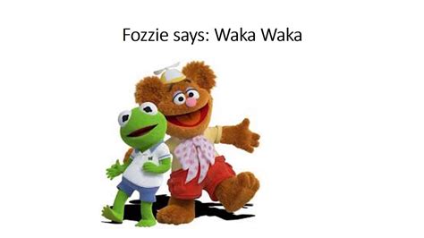 Fozzie Says Waka Waka Youtube