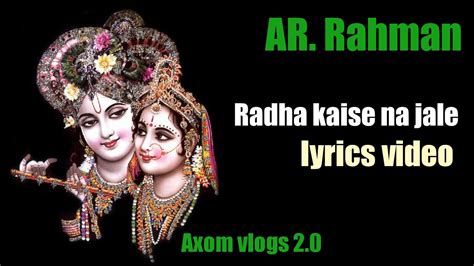 Radha Kaise Na Jale Lyrics Whatsapp Status Video Radha Kaise Na