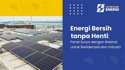 Energi Bersih Tanpa Henti Panel Surya Dengan Baterai Untuk Residensial