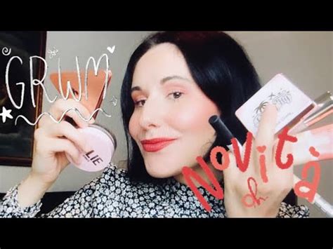 Grwm Proviamo Insieme Un Sacco Di Novit Makeup Youtube