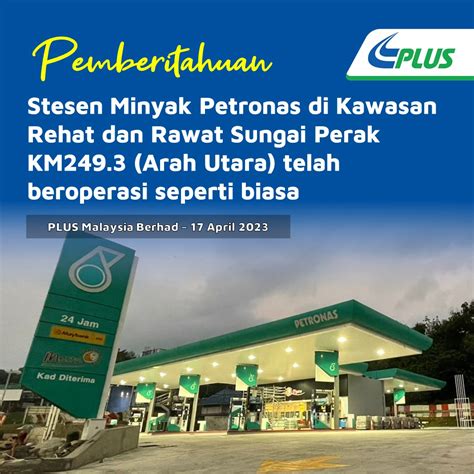 Plus Malaysia Berhad On Twitter Pemberitahuan Stesen Minyak Petronas