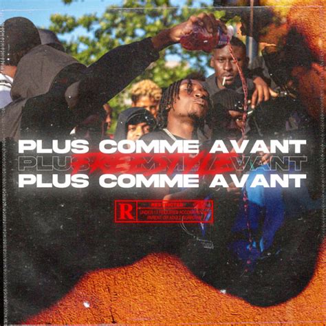 Plus Comme Avant Freestyle Song And Lyrics By Marreley Ids Spotify