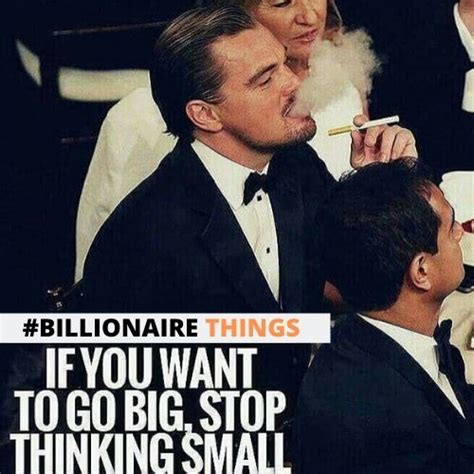 Think Big Quotes In 2020 Millionaire Quotes Boss Babe Quotes