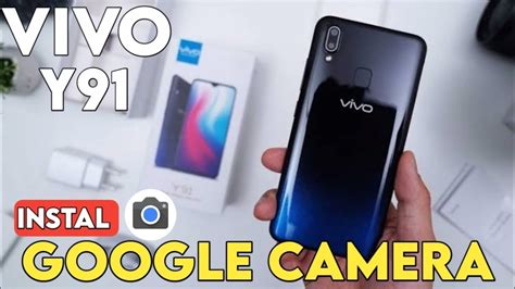 Tutorial Cara Pasang Gcam Vivo Y Google Camera For Vivo Y Youtube