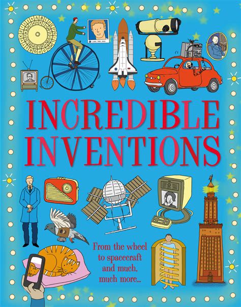 Incredible Inventions, from Baker & Taylor and Totally Thomas Inc.