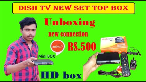 Dish Tv New Hd Set Top Box Unboxing D 5008 Dish Tv New Connection Rs