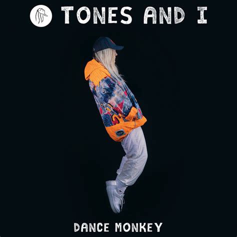 Dance Monkey Song By Tones And I Spotify