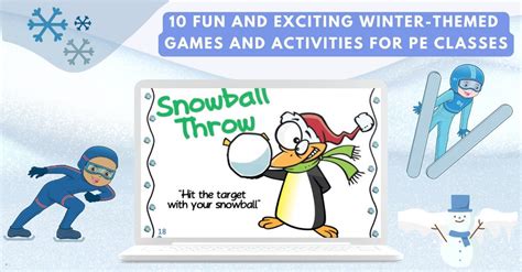 10 Fun and Exciting Winter-Themed Games and Activities for PE Classes