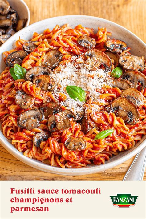 Recette De Fusilli La Sauce Tomate Tomacouli Aux Champignons Et Au