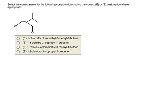 Solved Select The Correct Name For The Following Compound