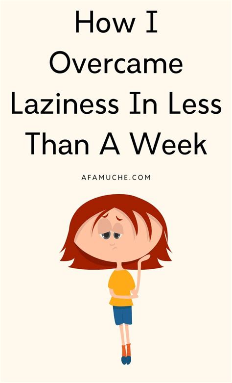 10 Savvy And Simple Ways To Overcome Laziness How To Overcome