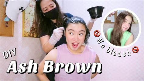 Diy Hair Color Ash Brown Camille Coronel Youtube