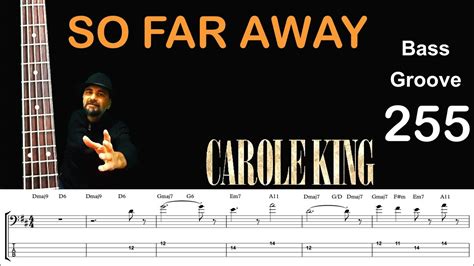 So Far Away Carole King How To Play Bass Groove Cover With Score