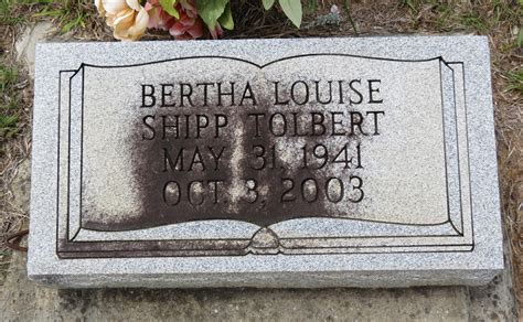 Bertha Louise Shipp Tolbert Find A Grave Memorial