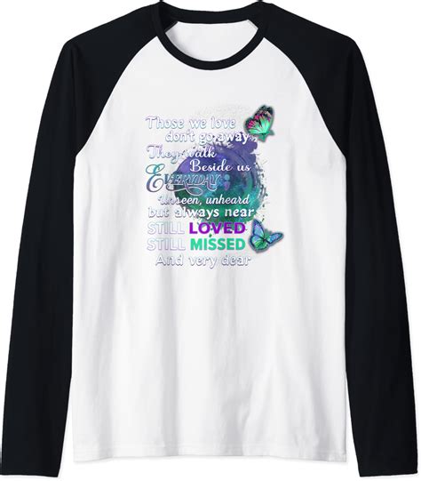 Suicide Awareness Shirts Women Those We Love Don T Go Away Raglan