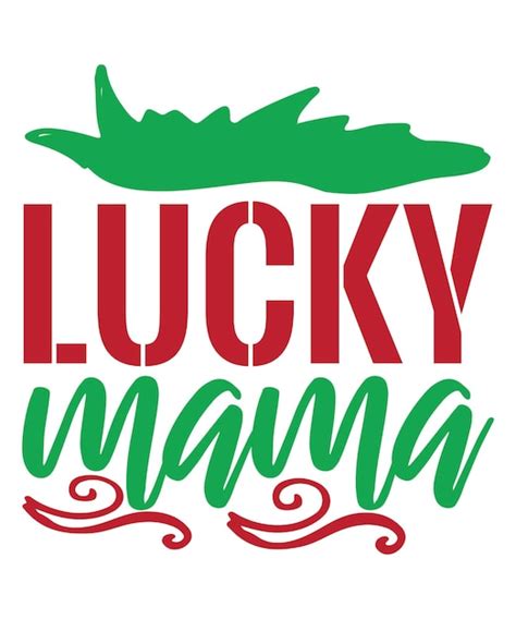 Premium Vector Lucky Mama