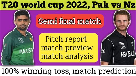 Pakistan Vs New Zealand T20 World Cup 2022 Semi Final Match