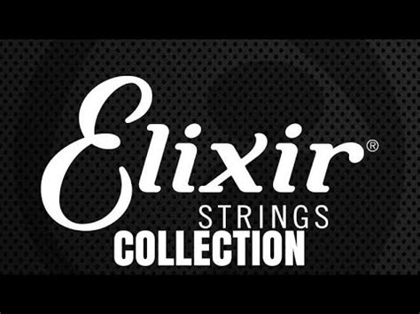 Elixir Strings Collection By Scott Grove YouTube