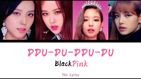 Blackpink Ddu Du Ddu Du Lyrics The Lyrics Youtube