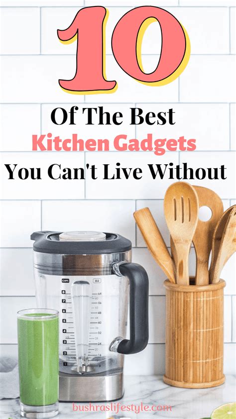 The 10 Best Kitchen Gadgets You Can T Live Without