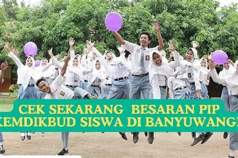 Yuk Simak Ini Jumlah Siswa Dan Besaran Dana Pip Kemdikbud Yang