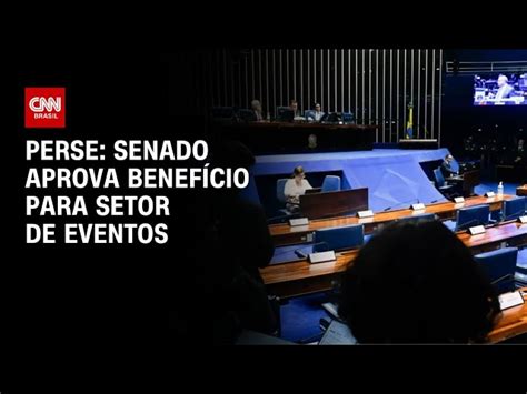 Senado Aprova Teto De R 15 Bilhões De Incentivo Ao Setor De Eventos