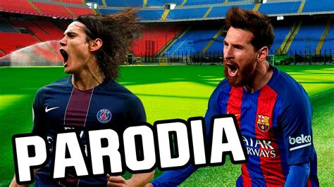 Canción Barcelona PSG 6 1 Parodia Enrique Iglesias Subeme la radio