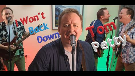 I Won T Back Down Tom Petty Cover By Matt Dixey YouTube