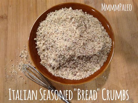 Mmmm Paleo Italian Seasoned Bread Crumbs Aka Almond Flour