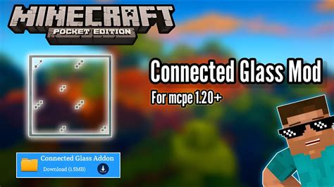 Connected Glass Texture Pack Mcpe 1 20 Best Addon For Mcpe 1 20