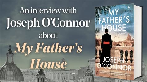 An Interview With Joseph Oconnor About My Fathers House Youtube