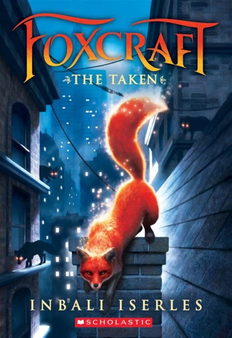 Foxcraft, #1: The Taken - A Book And A Hug