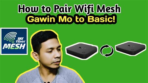 How To Pair Wifi Meshhow To Pair Sky Fiber Wifi Meshpairing 2 Router