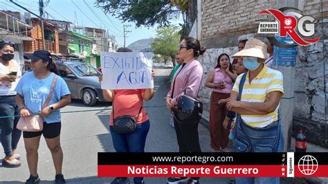 Bloquean Calles En Dos Puntos De Chilpancingo Por Falta De Agua Https