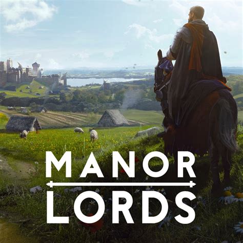 Manor Lords Is Out Via Early Access Compare Key Prices Now