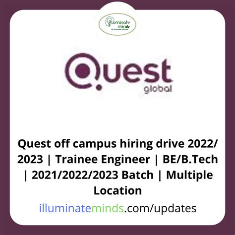 Quest Off Campus Hiring Drive Trainee Engineer Be B Tech