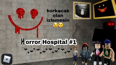 Roblox Un En Korkun Oyununu Oynad K Horror Hospital Roblox