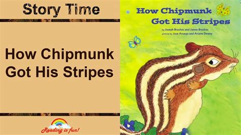 How Chipmunk Got His Stripes Read Aloud By Year Old Amy Youtube