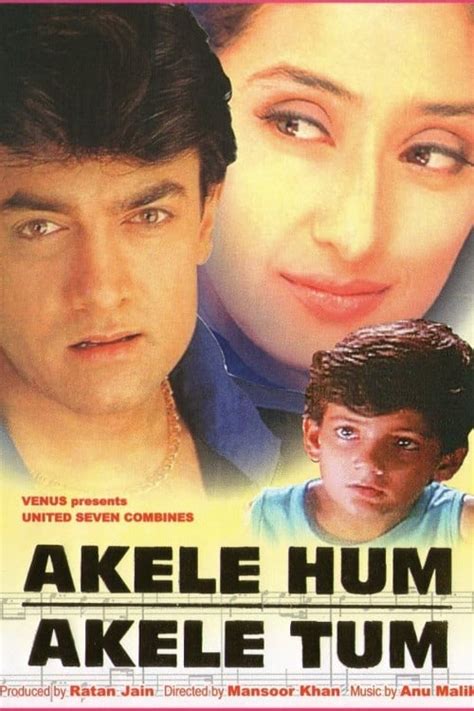 Akele Hum Akele Tum (1995) - Posters — The Movie Database (TMDb)