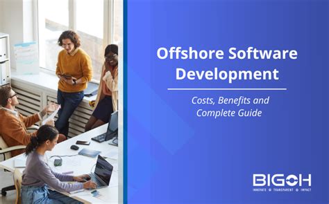 Offshore Software Development Costs Benefits And Complete Guide