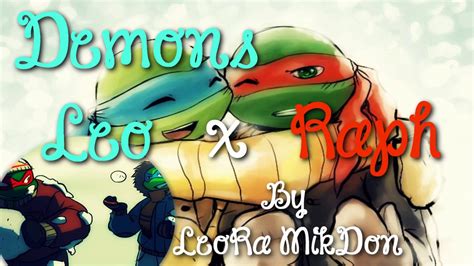 Tmnt 2012 Leo Raph Demons Mv Youtube