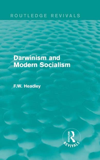 Darwinism And Modern Socialism Nhbs Academic And Professional Books