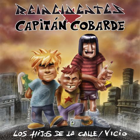 Stream Los Hijos De La Calle By Reincidentes Listen Online For Free