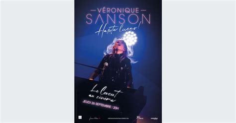 Véronique Sanson Hasta Luego le concert Au cinema à Strasbourg