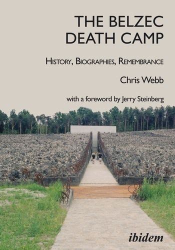 The Belzec Death Camp | Columbia University Press