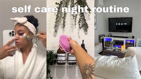 Self Care Night Routine 2022 Hygiene Tips Shower Routine Skin Care