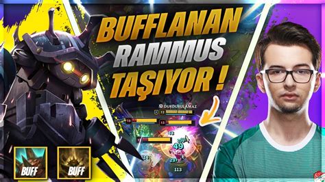 YENİ RAMMUS ÇOK GÜÇLÜ BUFFLANAN RAMMUSLA TAŞIYORUZ LOL JUNGLE