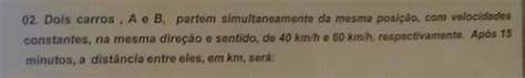 Dois carros A e B partem simultâneamente da mesma posição