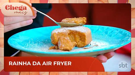 Aprenda A Fazer Um Petit G Teau De Churros Na Air Fryer Chega Mais