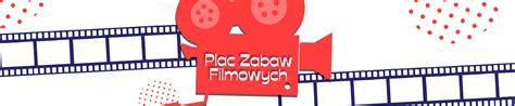 Plac Zabaw Filmowych Dom Kultury Lsm